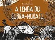 Livro - A lenda do Cobra-Norato
