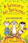 Livro - A loucura do Suricato