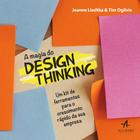 Livro - A magia do design thinking