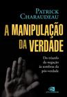 Livro - A manipulação da verdade