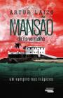 Livro - A mansão do rio vermelho