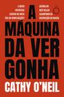 Livro - A máquina da vergonha