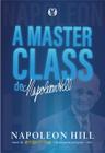 Livro - A masterclass de Napoleon Hill