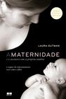 Livro - A maternidade e o encontro com a própria sombra