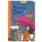 Livro - A menina do tempo - SM