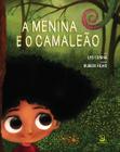 Livro - A menina e o camaleão