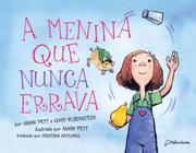 Livro - A menina que nunca errava