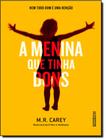 Livro A Menina que Tinha Dons