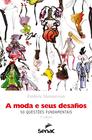 Livro - A moda e seus desafios