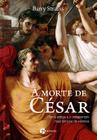 Livro - A morte de César