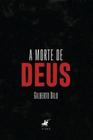 Livro - A morte de Deus - Editora Viseu