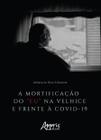 Livro - A mortificação do “eu” na velhice e frente à Covid-19