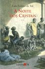 Livro - A noite dos cristais