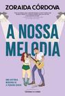 Livro - A nossa melodia