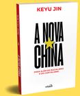 Livro - A Nova China - Para Além do Capitalismo e do Socialismo