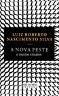 Livro - A Nova Peste e outros ensaios