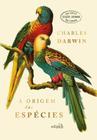 Livro - A Origem das Espécies - Charles Darwin (EDIÇÃO LUXO CAPA DURA COM TEXTO INTEGRAL SEM CORTES)