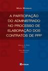 Livro - A participação do administrado no processo de elaboração dos contratos de PPP