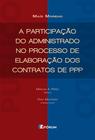 Livro - A participação do administrado no processo de elaboração dos contratos de PPP