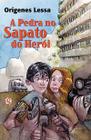 Livro - A pedra no sapato do herói