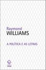 Livro - A política e as letras