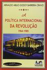 Livro - A política internacional da revolução