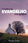 Livro - A prática do evangelho nas igrejas