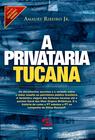 Livro - A privataria tucana