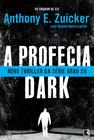 Livro - A profecia Dark (Vol. 2)