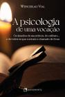 Livro - A psicologia de uma vocação