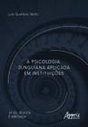 Livro - A Psicologia Junguiana Aplicada em Instituições