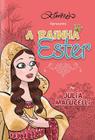 Livro - A rainha Ester