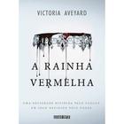 Livro A Rainha Vermelha Victoria Aveyard