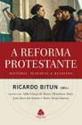 Livro - A reforma protestante