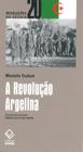 Livro - A Revolução Argelina