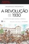 Livro - A Revolução de 1930