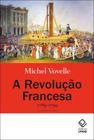 Livro - A Revolução Francesa 1789-1799 - 2ª edição