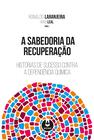 Livro - A Sabedoria da Recuperação