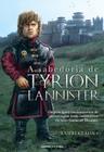 Livro - A sabedoria de Tyrion Lannister