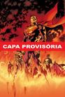 Livro - A Saga da Liga da Justiça Vol. 15