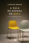 Livro - A sala de espera de Deus