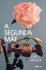 Livro - A segunda mãe