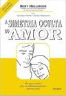 Livro - A Simetria Oculta do Amor