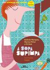 Livro - A Sopa Supimpa