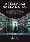 Livro - A televisão na era digital