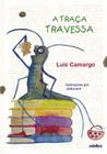 Livro - A traça travessa