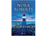 Livro A Transformação Nora Roberts