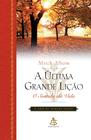 Livro - A última grande lição