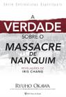 Livro - A verdade sobre o massacre de Nanquim