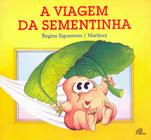 Livro - A viagem da sementinha